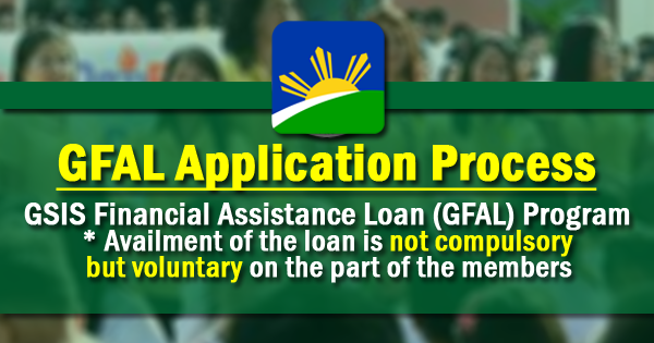 Gfal Application Process Gsis Financial Assistance Loan Program