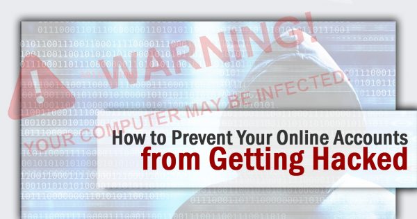 Prevent Your Online Accounts from Getting Hacked