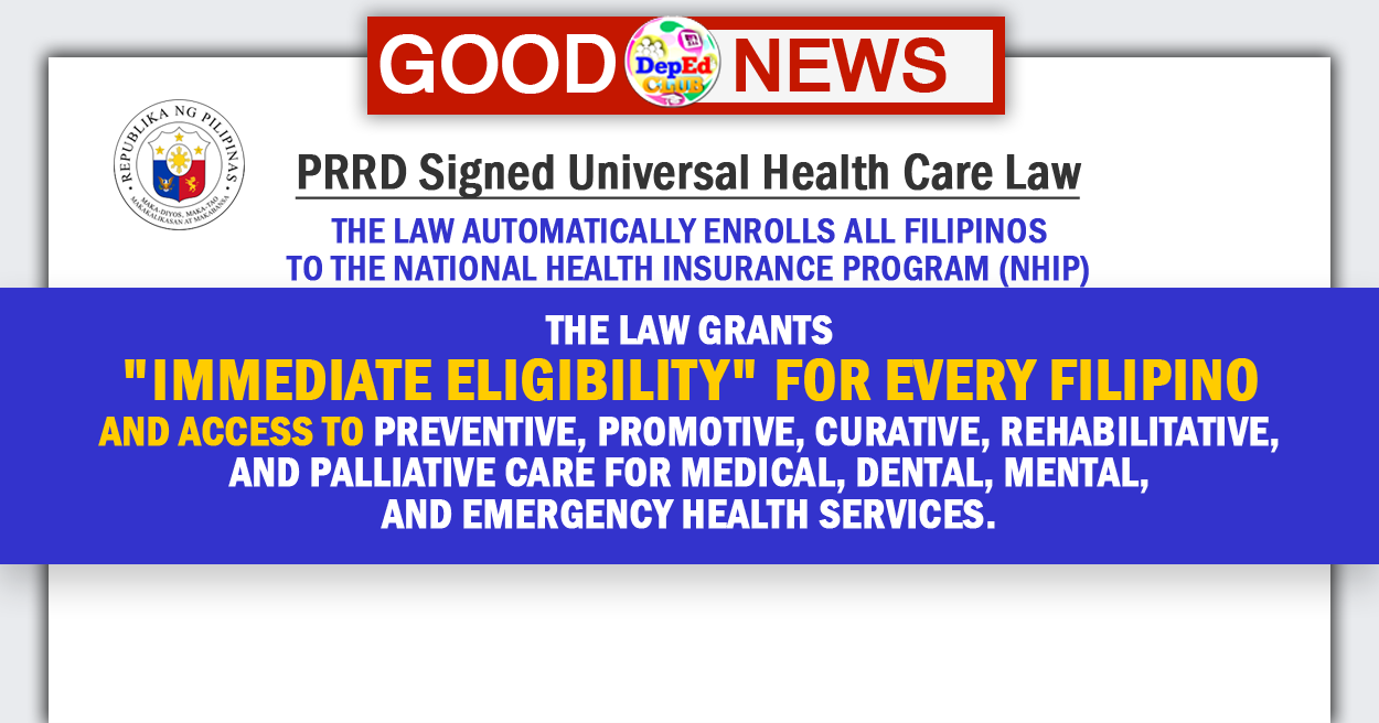 Pres Duterte Signed Universal Health Care Law