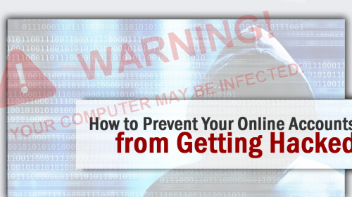 Prevent Your Online Accounts from Getting Hacked