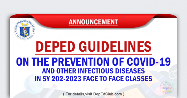 Prevention of Covid-19 and other infectious diseases in SY 202-2023 Face to Face Classes
