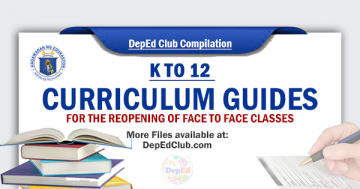 K To 12 Curriculum Guides - The Deped Teachers Club