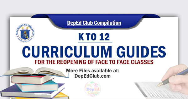 K to 12 Curriculum teachers Guides