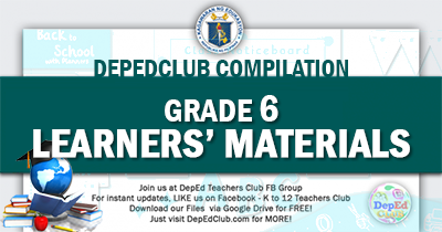 deped learners materials grade 6