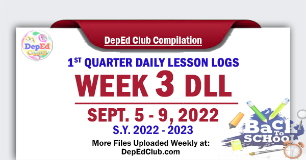 Quarter 1 Week 3 Daily Lesson Logs