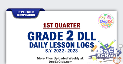 ready made Grade 2 DLL Quarter 1