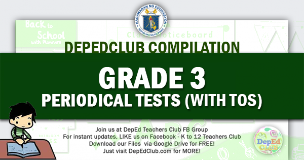 grade 3 MELC-Based Periodical Tests