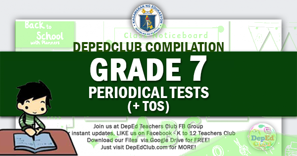 grade 7 MELC-Based Periodical Tests