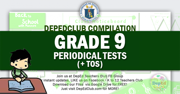 grade 9 MELC-Based Periodical Tests