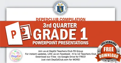 ready made Grade 1 PowerPoint Presentations, Quarter 3