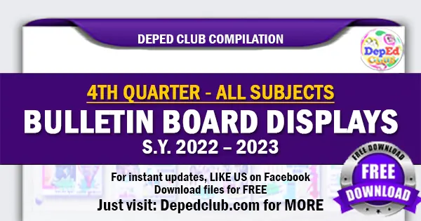 Deped club Bulletin Board-Display 4th Quarter