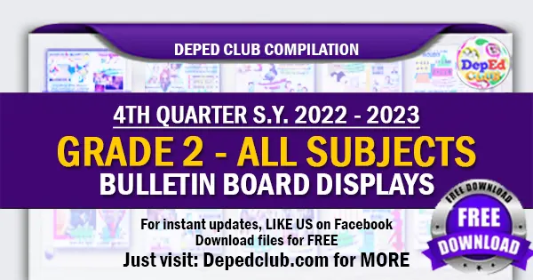 GRADE 2 Bulletin Board Display - 4th Quarter | DepEd Club