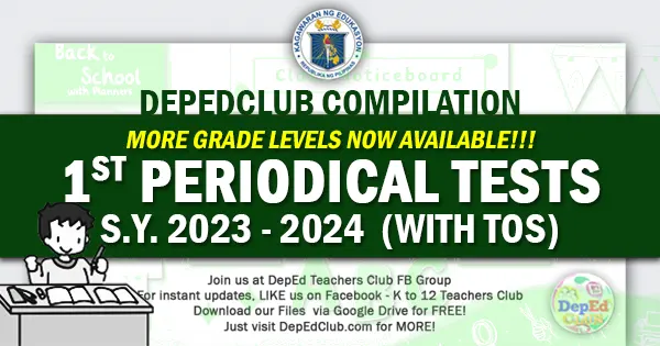 deped 1st periodical tests compilation