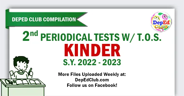 DepEd-Kinder 1st-Quarter-Periodical-Tests-with-TOS - The DepEd Teachers ...