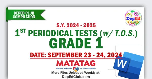 grade 1 Matatag 1st Periodical Tests