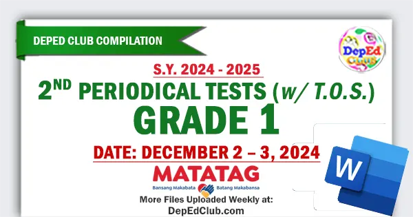 grade 1 Matatag 2nd Periodical Tests