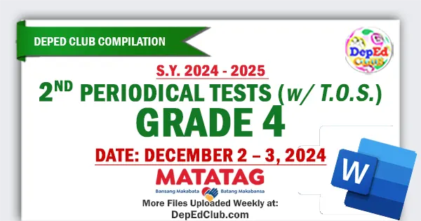 grade 4 Matatag 2nd Periodical Tests