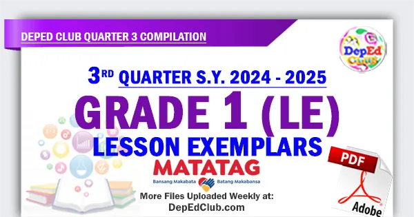 Grade 1 Quarter 3 Lesson Exemplars Archives - The DepEd Teachers Club