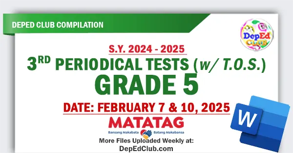 grade 5 Matatag 3rd Periodical Tests