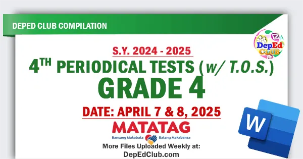 grade 4 Matatag 4th Periodical Tests