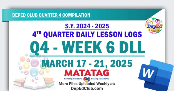 q4 w6 matatag dll daily lesson logs