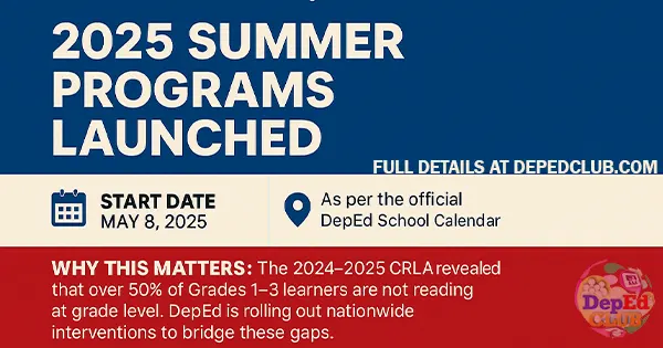 DepEd 2025 Summer Programs Schedule date