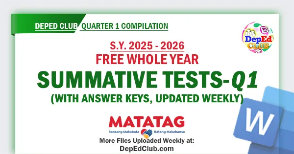 Download MATATAG Summative Test Quarter 1 Weeks 1–8 with Answer Keys in DOCX