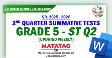 Grade 5 MATATAG Summative Test Quarter 2 Weeks 1–8 with Answer Keys in DOCX